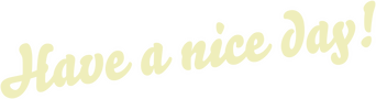 Have a Nice Day! logo