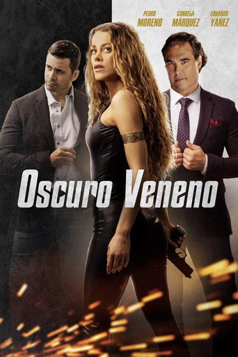 Oscuro veneno (2022)