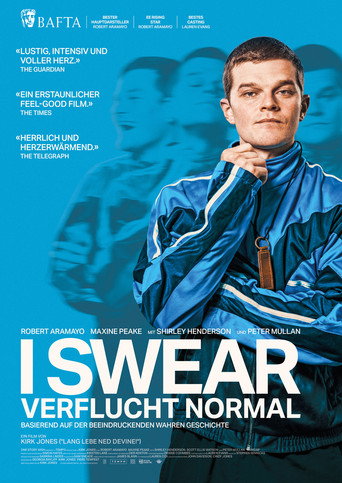 I Swear – Verflucht normal
