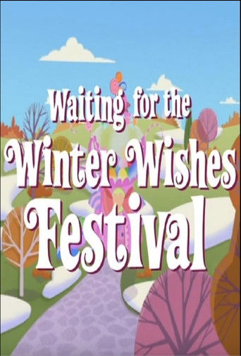 My Little Pony: Waiting for the Winter Wishes Festival (1970)