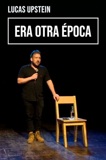 Lucas Upstein: Era otra época poster
