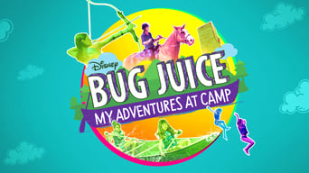 #5 Bug Juice: My Adventures at Camp