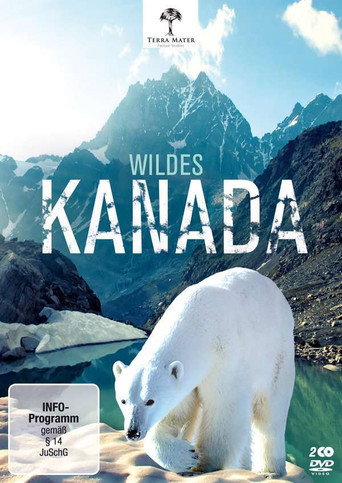 Wildes Kanada - Der Hohe Norden (2014)