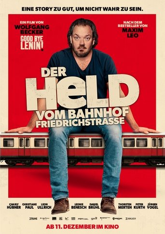 Der Held vom Bahnhof Friedrichstraße (2025)