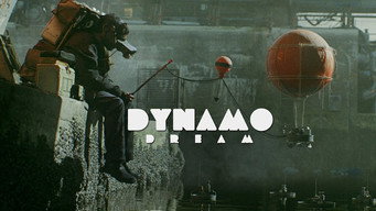 Dynamo Dream (2021- )