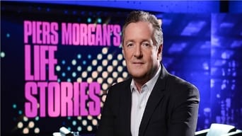 Piers Morgan's Life Stories (2009- )