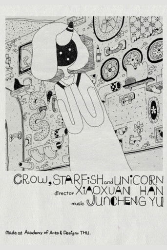 Crow, Starfish and Unicorn