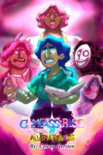 Compass Rose & All that Glows poster
