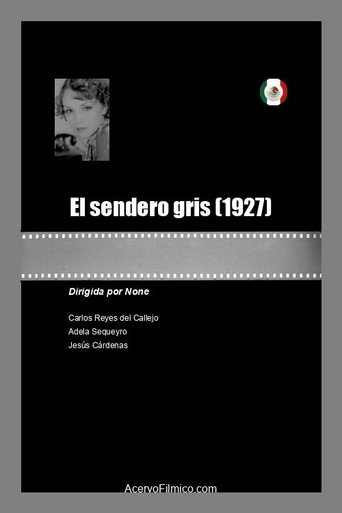 El sendero gris (1927)