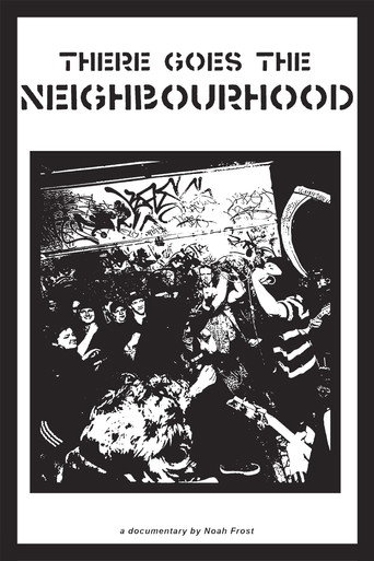 There Goes the Neighbourhood