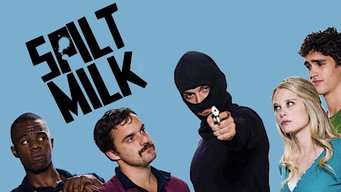 Spilt Milk (2010)