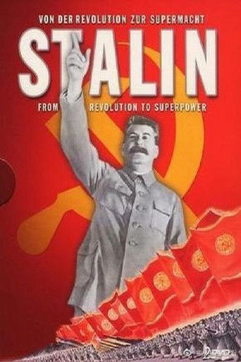 Stalin: Von der Revolution zur Supermacht poster