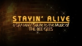 Stayin' Alive: A Grammy Salute to the Music of the Bee Gees (2017)
