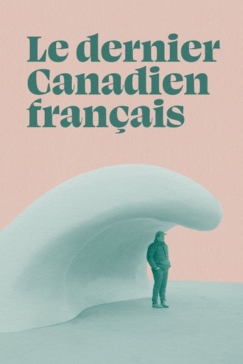 The Last French Canadian (2024)