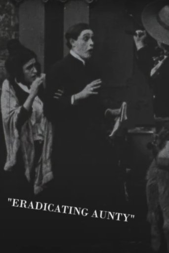 Eradicating Aunty (1909)