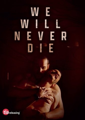 We Will Never Die (2023)