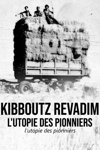 Kibboutz Revadim, l'utopie des pionniers