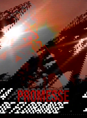 La promesse de Florange poster