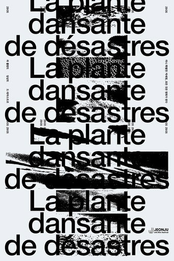 La plante dansante de désastres