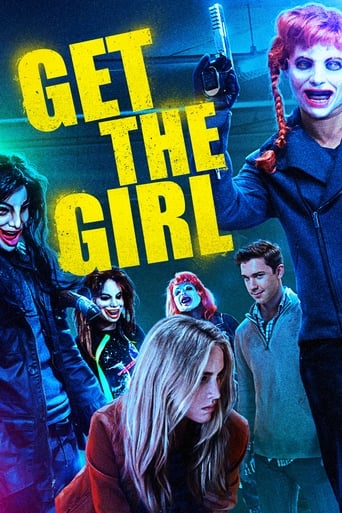 Get the Girl (2017) อยากได้หญิง ต้องชิงปล้น