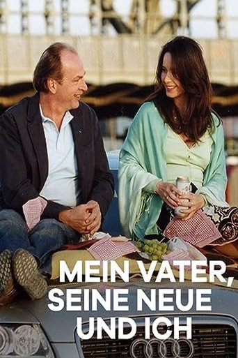 Poster of Mein Vater, seine Neue und ich