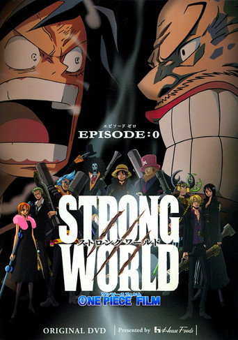 One Piece: Strong World Episode 0 — Film en streaming