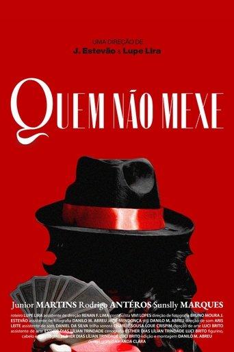 Quem Não Mexe (2023) Quem Não Mexe (2023)