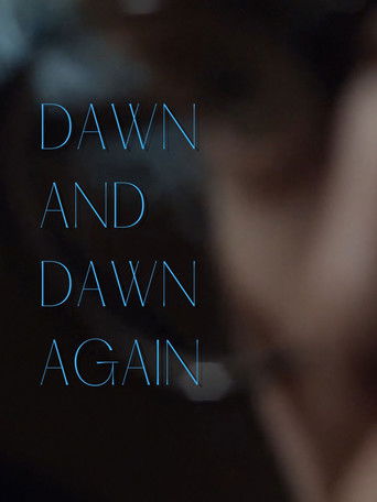 Dawn and Dawn Again poster