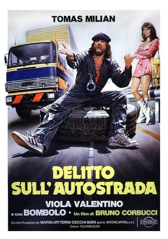 Poster för Delitto sull'autostrada