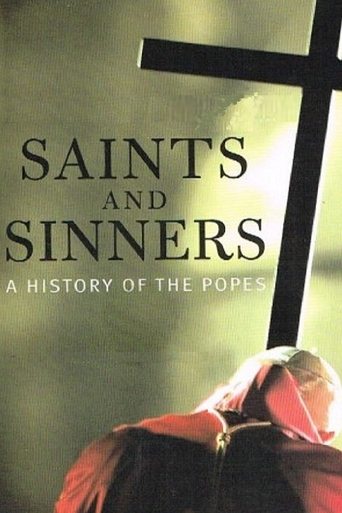 Saints & Sinners: The History of the Popes poster