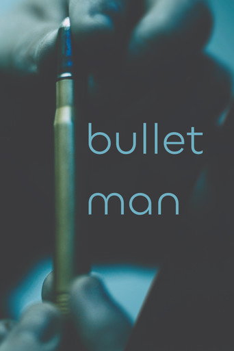 Bullet Man