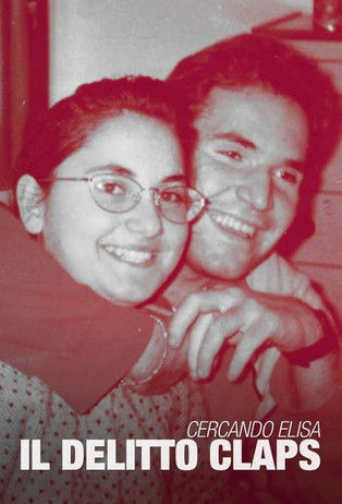 Cercando Elisa - Il Delitto Claps poster