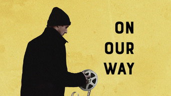 On Our Way (2021)