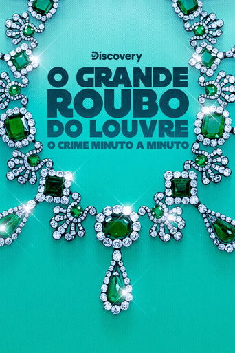 O Grande Roubo do Louvre: O Crime Minuto a Minuto Torrent (2025)