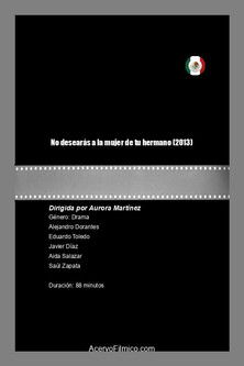 No desearás a la mujer de tu hermano (2013)