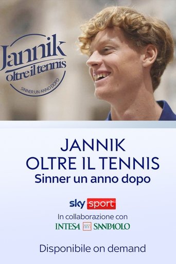 Jannik, oltre il tennis (un anno dopo) (2023)