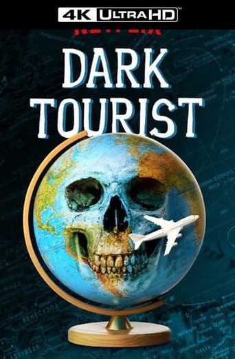 Dark Tourist Poster