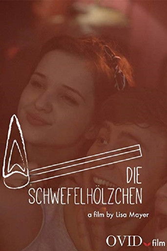Die Schwefelh&ouml;lzchen (2015)