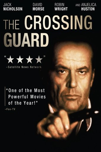 The Crossing Guard (1995) The Crossing Guard (1995)