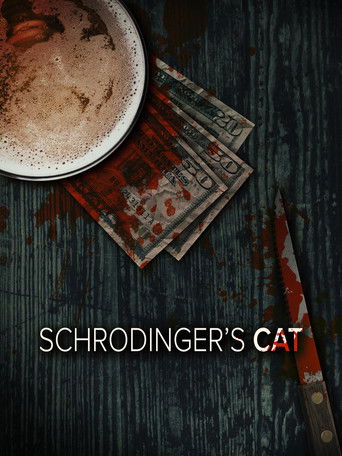 Schrodinger&rsquo;s Cat (2018)