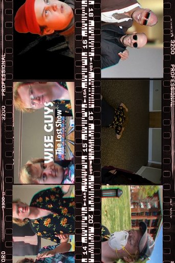 Wise Guys: The Lost Show (2022) Wise Guys: The Lost Show (2022)