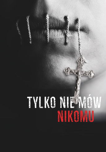 Tylko nie m&oacute;w nikomu (2019)