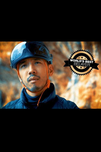 The World&rsquo;s Best Belayer (2017)