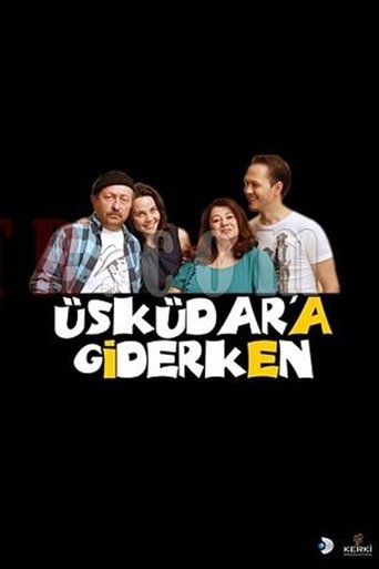Üsküdar'a Giderken: Season 1