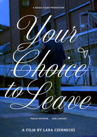 Your Choice to Leave