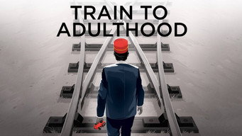 #3 Train to Adulthood