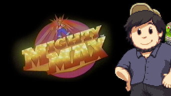 Mighty Maxed Out