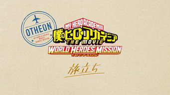 第9話：World Heroes' Mission - Take-off