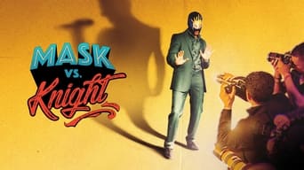 #9 Mask vs. Knight