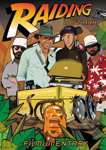 Raiding the Lost Ark: A Filmumentary (2012)